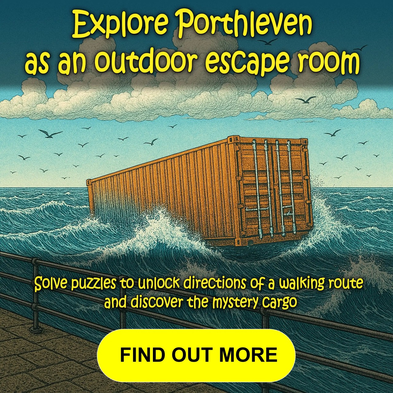 Explore Porthleven as an outdoor escape room.  Find out more...